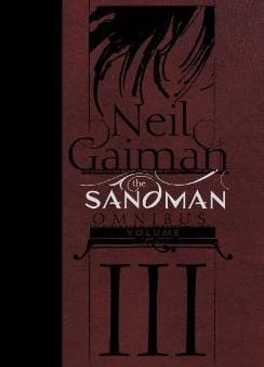 Neil Gaiman: SANDMAN OMNIBUS VOL 3 W [2019] hardback Discount