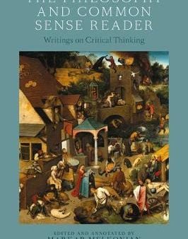 Marar Melkonian: The Philosophy and Common Sense Reader [2020] paperback Online now