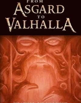 Heather O Donoghue: From Asgard to Valhalla [2019] paperback For Sale