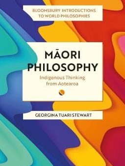 Georgina Tua Stewart: Maori Philosophy [2020] paperback Fashion